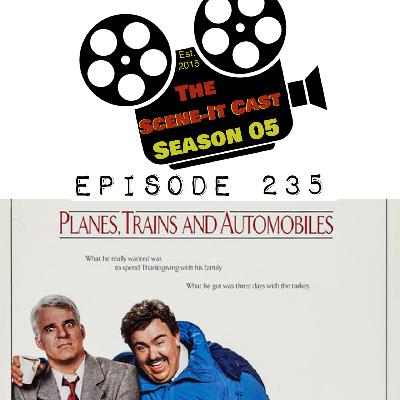 #235 | Planes, Trains & Automobiles Movie Review #235 | Planes, Trains & Automobiles Movie Review