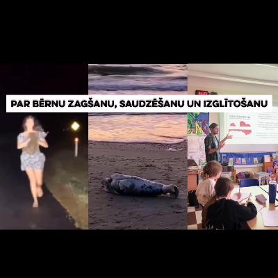 #166 Par bērnu zagšanu, saudzēšanu, izglītošanu #166 Par bērnu zagšanu, saudzēšanu, izglītošanu