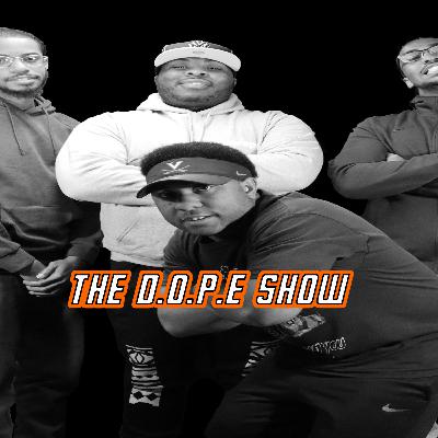 The DOPE Show Episode 3 | Top Ten |