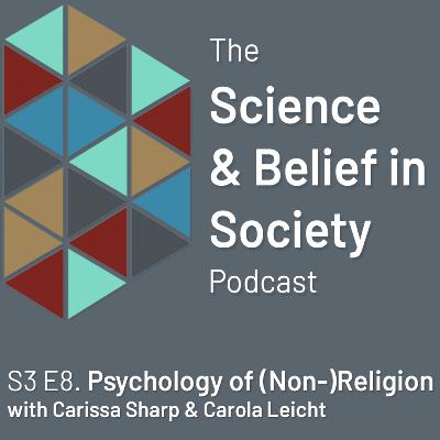 Psychology of (non)Religion with Dr Carissa Sharp and Dr Carola Leicht