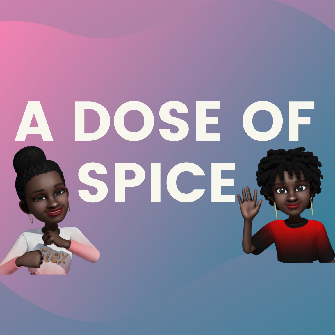 A Dose of Spice A Dose of Spice
