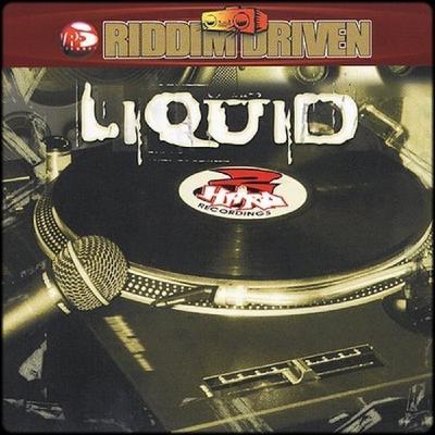 Liquid Riddim Mixx