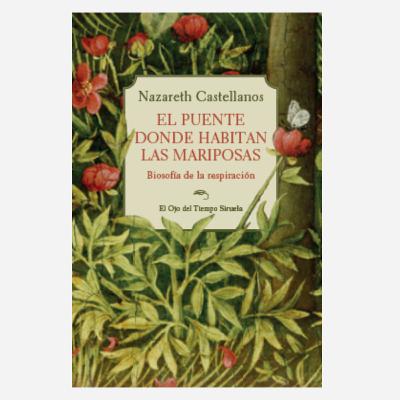 El puente donde habitan las de Nazareth Castellanos