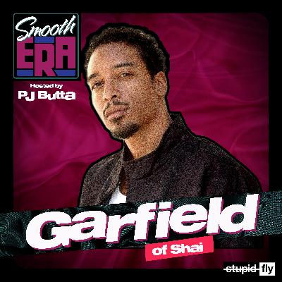 Garfield (of Shai) - From B-Ball to 'If I Ever Fall...'