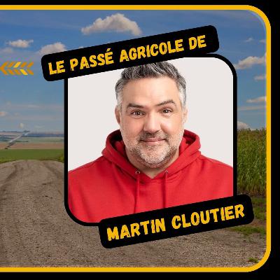 Fond'Rang - #42 - Le passé agricole de Martin Cloutier Fond'Rang - #42 - Le passé agricole de Martin Cloutier
