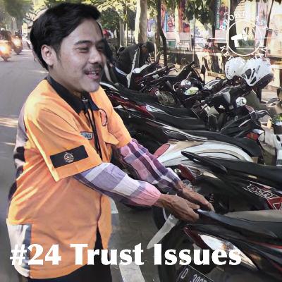#24 Trust Issues