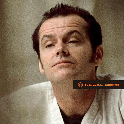 #1025: One Flew Over the Cuckoo’s Nest at 50, Top 5 Jack Nicholson Scenes