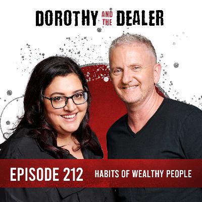 212: Habits of Wealthy People