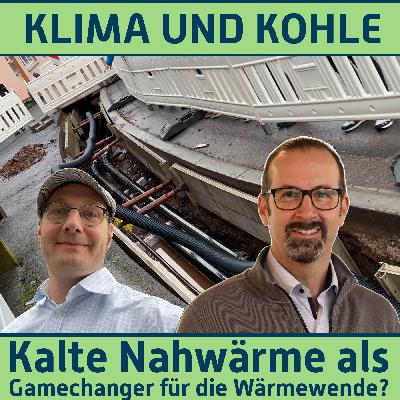 #184 Kalte Nahwärme als Gamechanger für die Wärmewende? Mit Gunther Gehlert