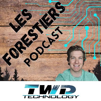 Les Technologies en Forêt