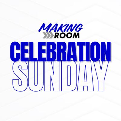 Making Room Celebration Sunday - Arab Campus