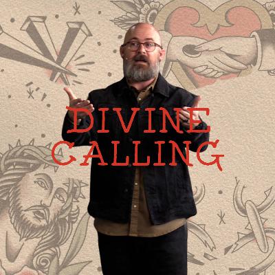 Divine Calling - Galatians 1:11-24 - Week 2