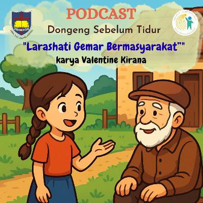Larashati gemar bermasyarakat