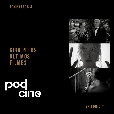 T3- EP7: Giro pelos filmes de setembro