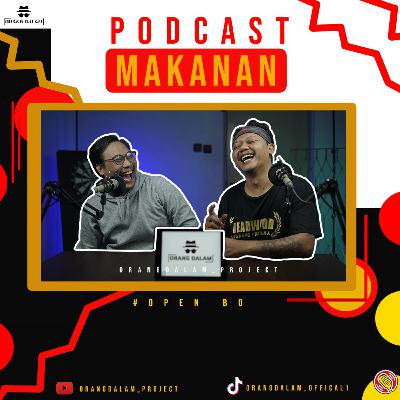 MAKANAN 500 RUPIAH DISURABAYA?? | PODCAST ORANG DALAM