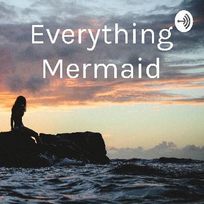 Some fun facts about Mermaids and Mermaiding