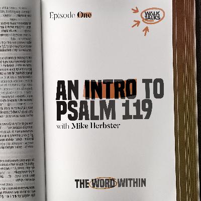 The Word Within (Psalm 119)