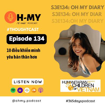 S3E134: 10 điều khiến mình yêu bản thân hơn (Day 134) #thoughtcast S3E134: 10 điều khiến mình yêu bản thân hơn (Day 134) #thoughtcast