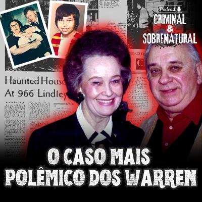 O Caso Que Revelou a Farsa dos Warren | Poltergeist de Bridgeport
