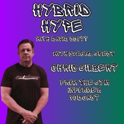 HHP #12 | Chris Gilbert | The Story of the Gym Informer HHP #12 | Chris Gilbert | The Story of the Gym Informer