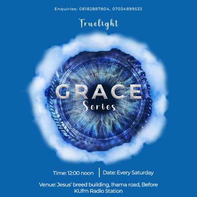 GRACE SERIES PART 3