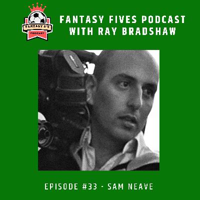Episode 33 : Sam Neave