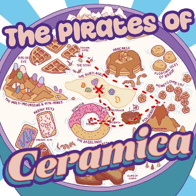 The Pirates of Ceramica Ch. 7 - "The Milk Thickens"