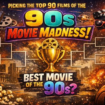 90s Movie Madness! Ranking 90 Films to Crown the BEST of the Decade
