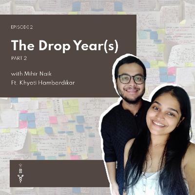 The Drop Year(s) Part 2