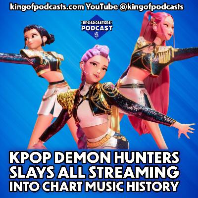 KPop Demon Hunters Slays All Streaming Into Chart Music History (ep.401)