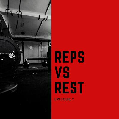 REPS VS REST
