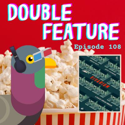 Episode 108: Double Feature- Vivarium Episode 108: Double Feature- Vivarium