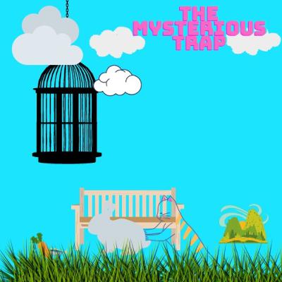 The Mysterious Trap The Mysterious Trap