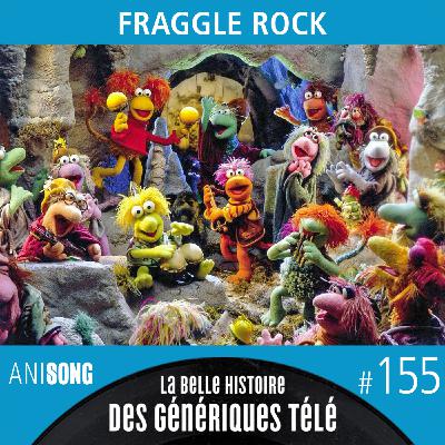 La Belle Histoire des Génériques Télé #155 | Fraggle Rock