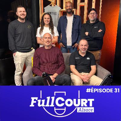FullCOURT Alsace #31 : La SIG frappe un grand coup, l'exploit historique de l'ASA et le show des MVP ! FullCOURT Alsace #31 : La SIG frappe un grand coup, l'exploit historique de l'ASA et le show des MVP !