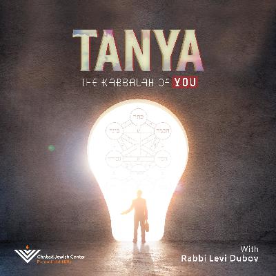 Tanya Ch. 13 (1): Know your Weakness