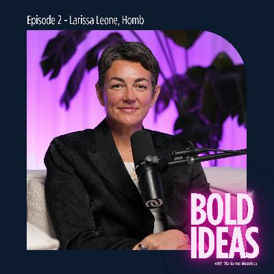 #2 // Larissa Leone, Homb // Rethinking Postpartum Care and the Beginning of a Movement #2 // Larissa Leone, Homb // Rethinking Postpartum Care and the Beginning of a Movement