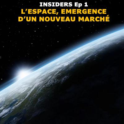 L' Espace, émergence d'un nouveau marché L' Espace, émergence d'un nouveau marché