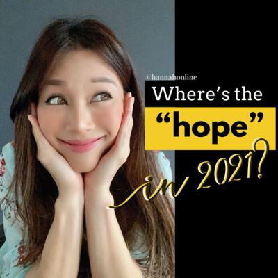 Where’s the “hope” in 2021?
