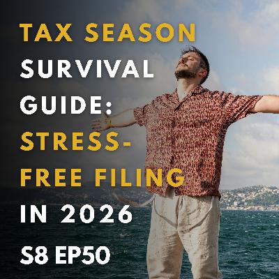 Tax Season Survival Guide: Stress-Free Filing in 2026