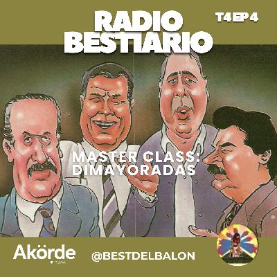 T4 Ep. 4 Radiobestiario master class: Dimayoradas