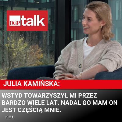 Julia Kamińska o wstydzie, feminizmie i karierze muzycznej