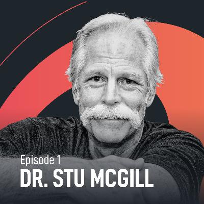 Episode #1 - Dr. Stu McGill