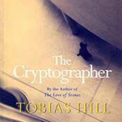 Analysis of 'The Cryptographer' by Tobias Hill Analysis of 'The Cryptographer' by Tobias Hill