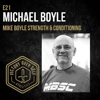 E21 || Mike Boyle, Mike Boyle Strength and Conditioning