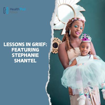 Ep 6: Lessons in Grief. Featuring Stephanie Shantel