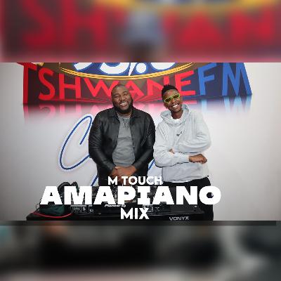 M Touch – Amapiano Mix 2025 | Live on MixLab with DJ Liquidator | Tshwane Fm 93.6