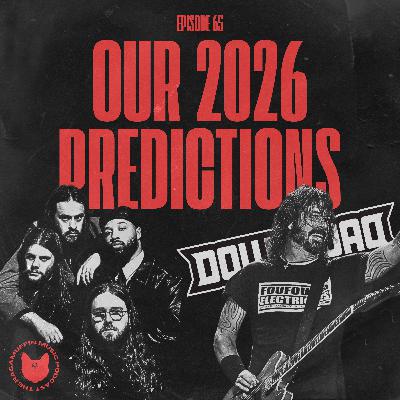 65 | Making Predictions for 2026