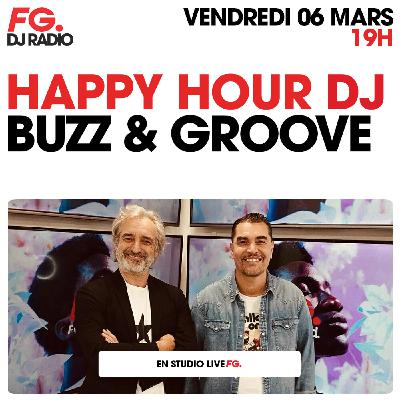 HAPPY HOUR DJ : BUZZ & GROOVE