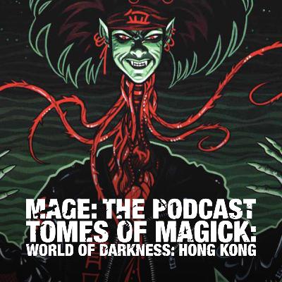 Tomes of Magick WoD Hong Kong